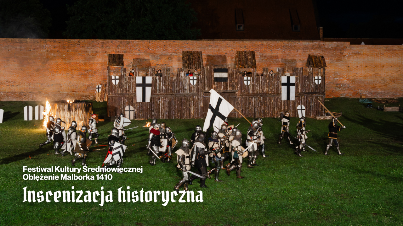inscenizacja historyczna malbork